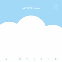 Alverto Maya - Airplane
