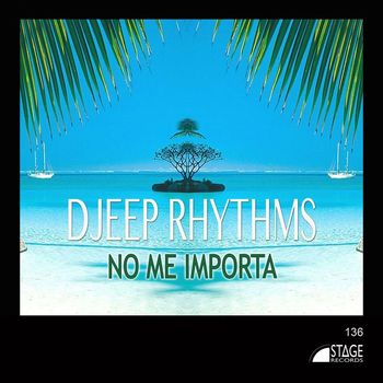 Djeep Rhythms - No Me Importa