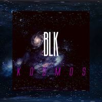 bLk - Kosmos (Explicit)