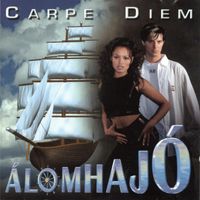 Carpe Diem - Álomhajó