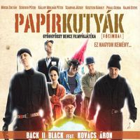 Back II Black - Papírkutyák (feat. Kovács Áron)