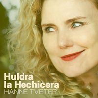 Hanne Tveter - Huldra, la Hechicera