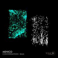Menico - Conversation 8 AM