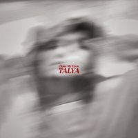 TALYA - Close My Eyes