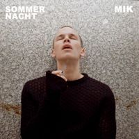 MIK - Sommernacht