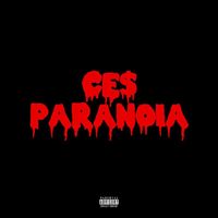 CE$ - Paranoia (Explicit)