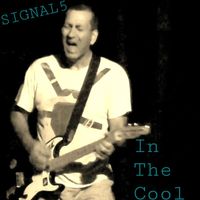 Signal 5 - In The Cool