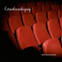 butagaterix - Ceradecudegay