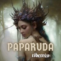 Tibetréa - Paparuda