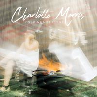 Charlotte Morris - Your Number One