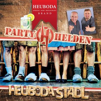 Partyhelden - Heuboda Stadl