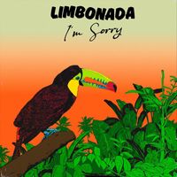 Limbonada - I'm Sorry