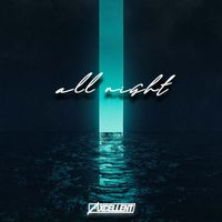 Axcellent - All Night