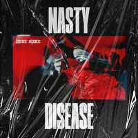 Inner Space - Nasty Disease (Explicit)