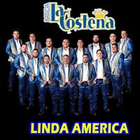 Banda La Costeña - Linda America