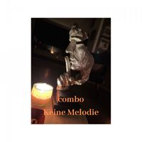 Combo - Keine Melodie