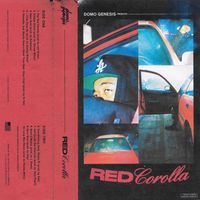 Domo Genesis - Red Corolla (Explicit)