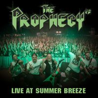 THE PROPHECY 23 - Live At Summer Breeze (Explicit)