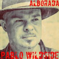 Pablo Wildside - Alborada