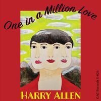 Harry Allen - One in a Million Love