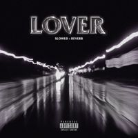 Plaza - Lover (Slowed + Reverb)