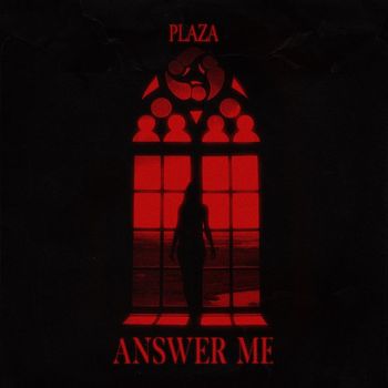 PLAZA - Answer Me