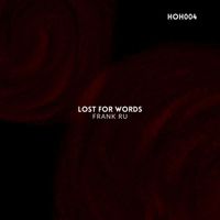 Frank Ru - Lost For Words
