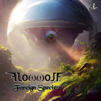 Flowwolf - Foreign Species