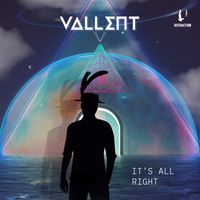 Vallent - It's All Right
