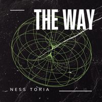 Ness Toria - The Way (Original Mix)