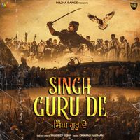 Sandeep Sukh - Singh Guru De