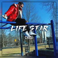 Chase - Life Star (Explicit)