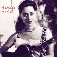 Caterina Valente - A Toast to the Girls