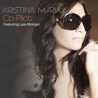 Kristina Maria - Co-Pilot