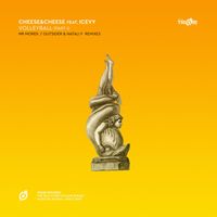 Cheese & Cheese - Volleyball (Part I [Explicit])