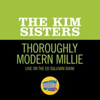 The Kim Sisters - Thoroughly Modern Millie (Live On The Ed Sullivan Show, December 17, 1967)