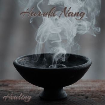 Haruki Nang - Healing