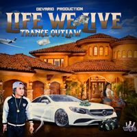 Trance 1GOV - LIFE WE LIVE