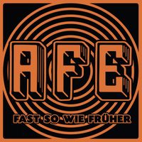 AFE - Fast so wie früher - EP