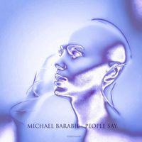 Michael Barabie - People Say