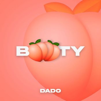 DADO - Booty