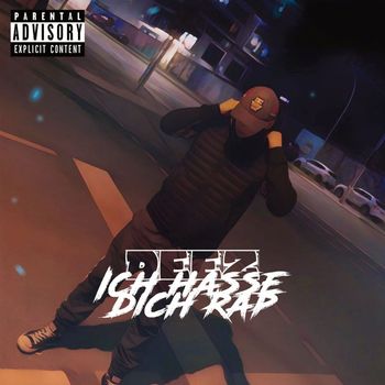 DeeZ - Ich hasse Dich Rap