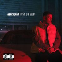 Acqua - Wie es war