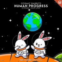 Cosmic Rabbits - Human Progress
