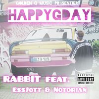Rabbit - Happy G-Day (Explicit)