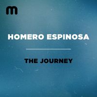 Homero Espinosa - The Journey