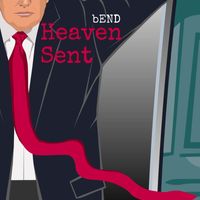 Bend - Heaven Sent
