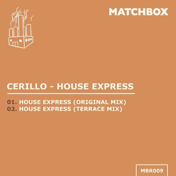 Cerillo - House Express