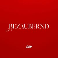 DAN - Bezaubernd