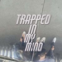 steve - Trapped In My Mind